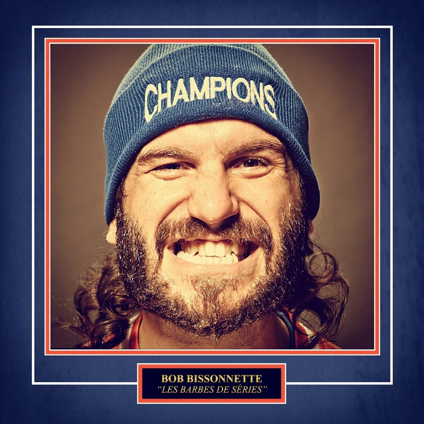 Bob Bissonnette / Les Barbes de Séries - CD