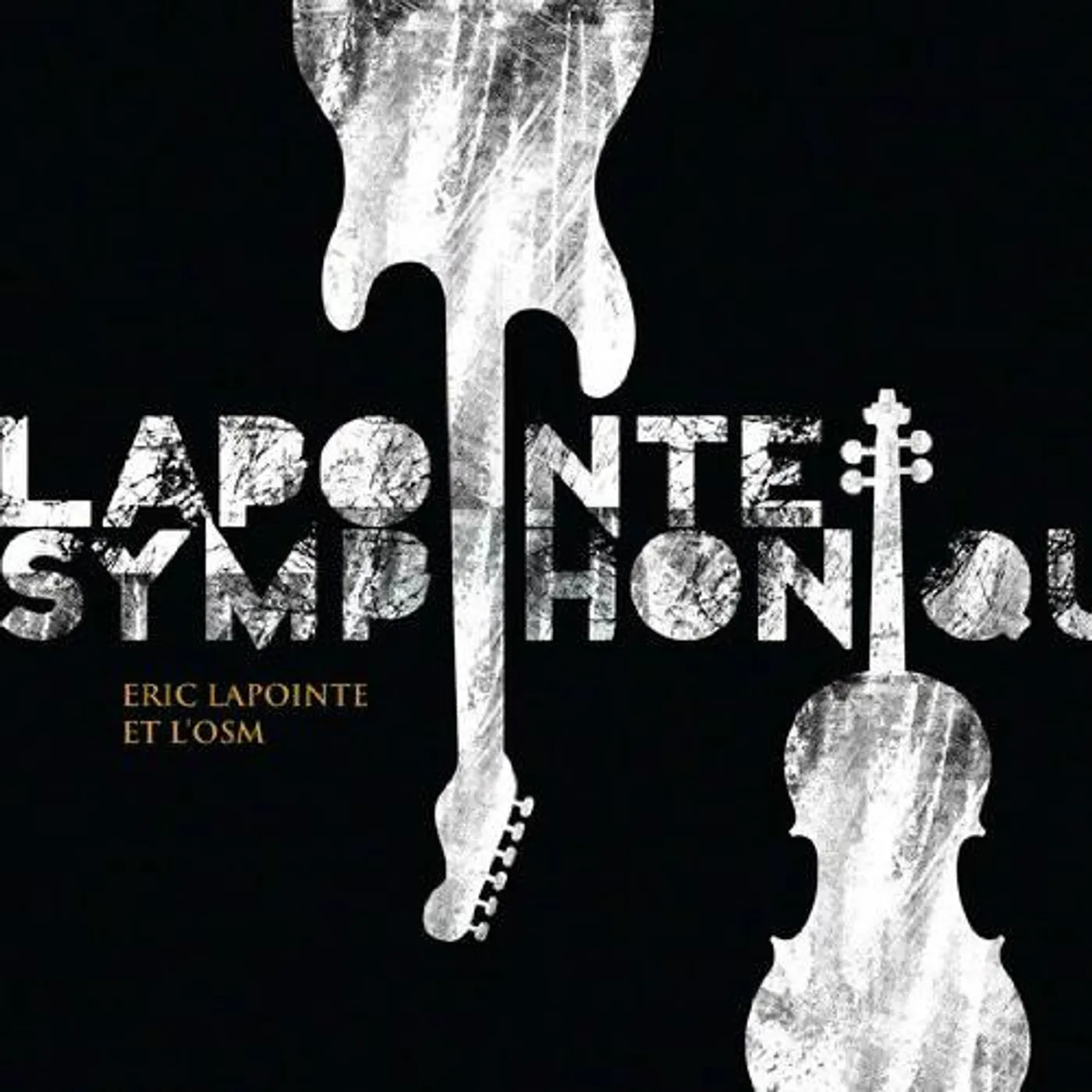 Éric Lapointe / Lapointe symphonique - CD