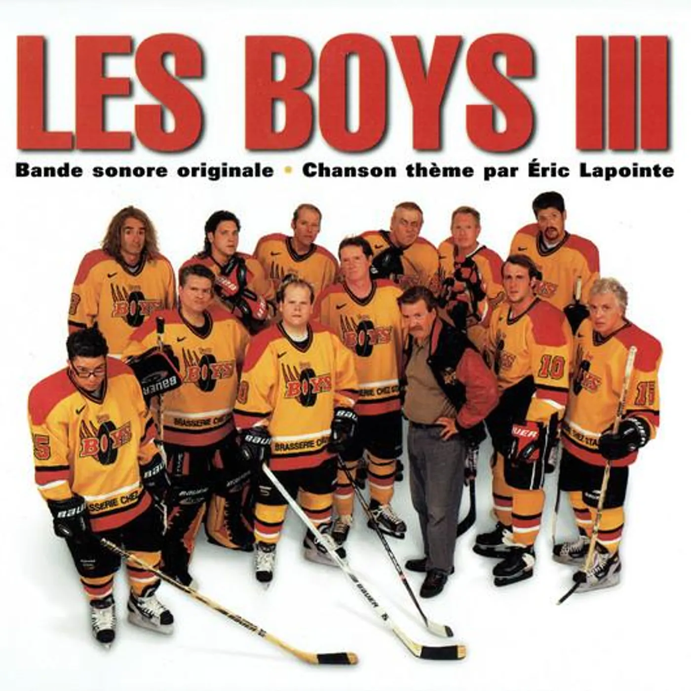 Éric Lapointe Les Boys III (Bande Sonore Originale) - Artistes Variés - CD