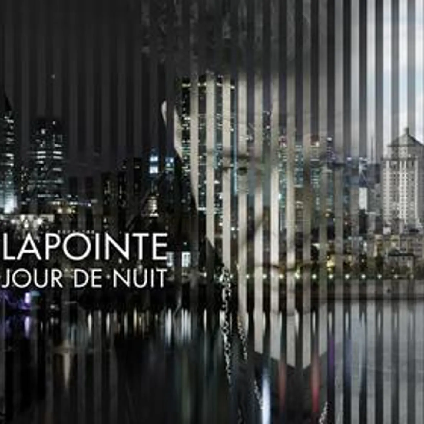 Éric Lapointe / Jour de nuit - CD