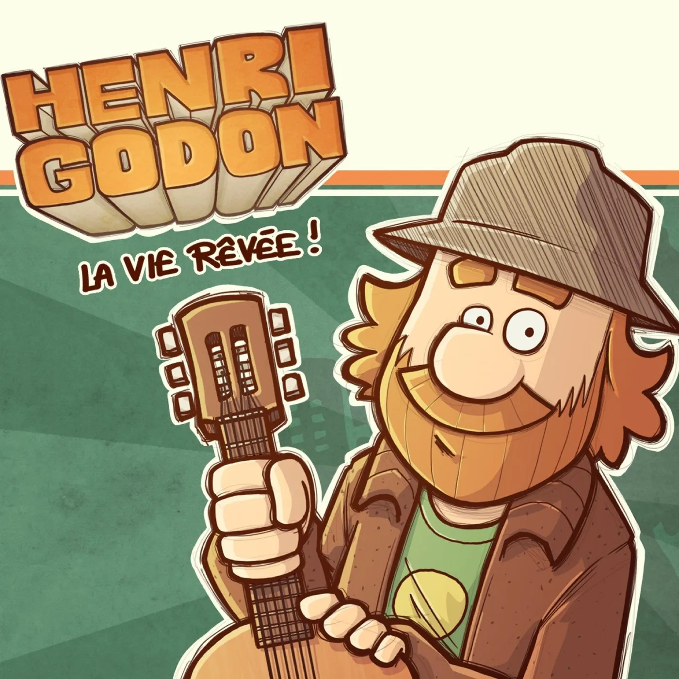 Henri Godon / La vie rêvée! - CD