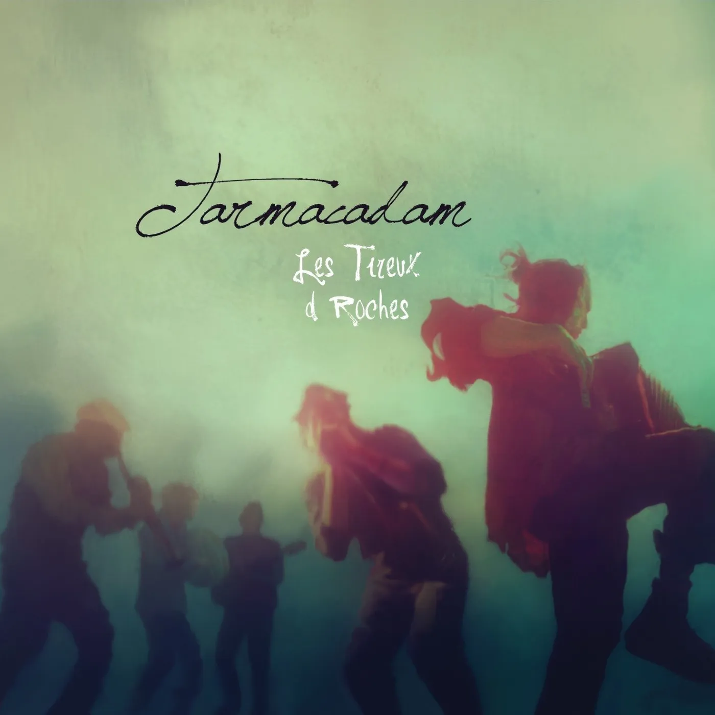 Les Tireux d'Roches / Tarmacadam - CD