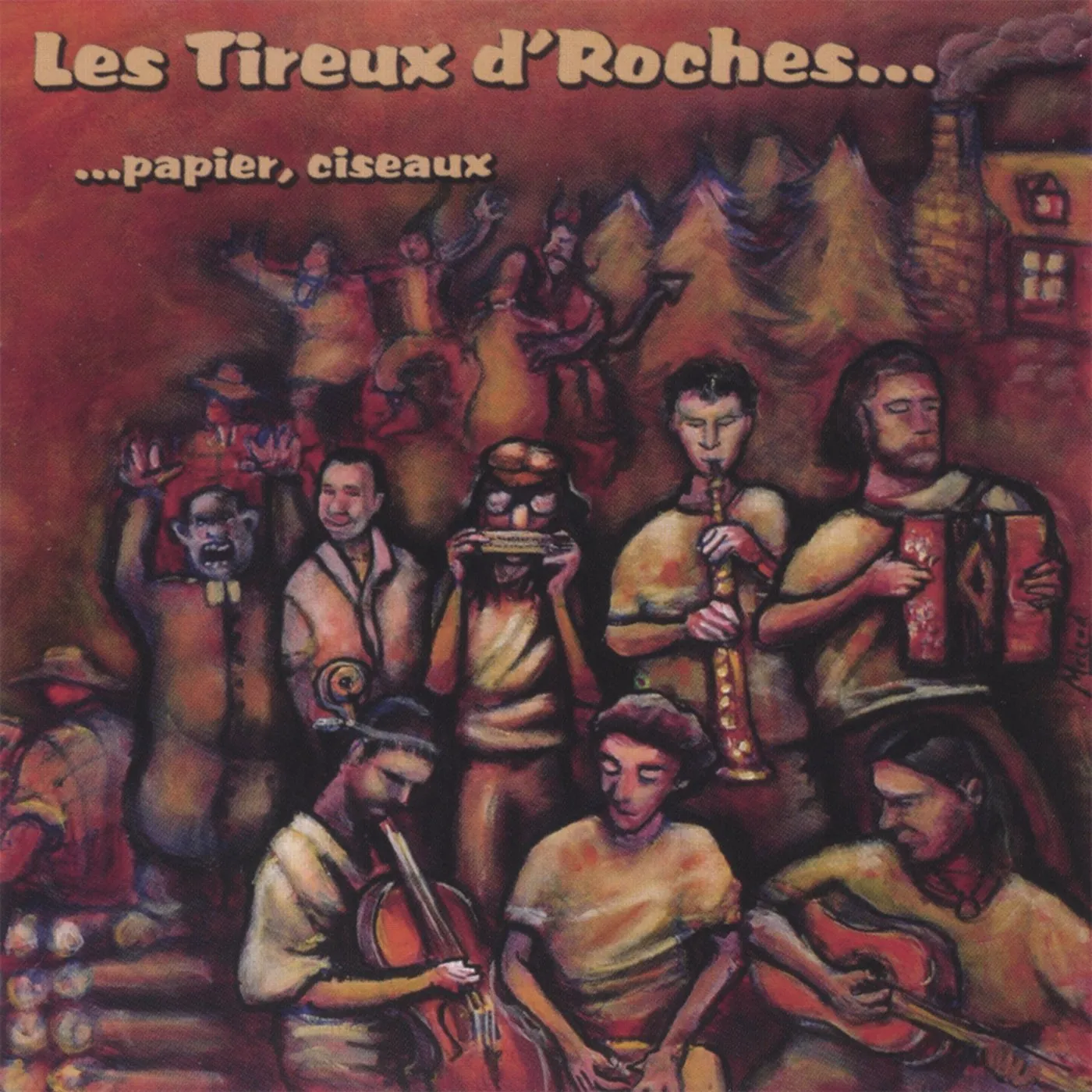 Les Tireux d'Roches / Roche, papier, ciseaux - CD