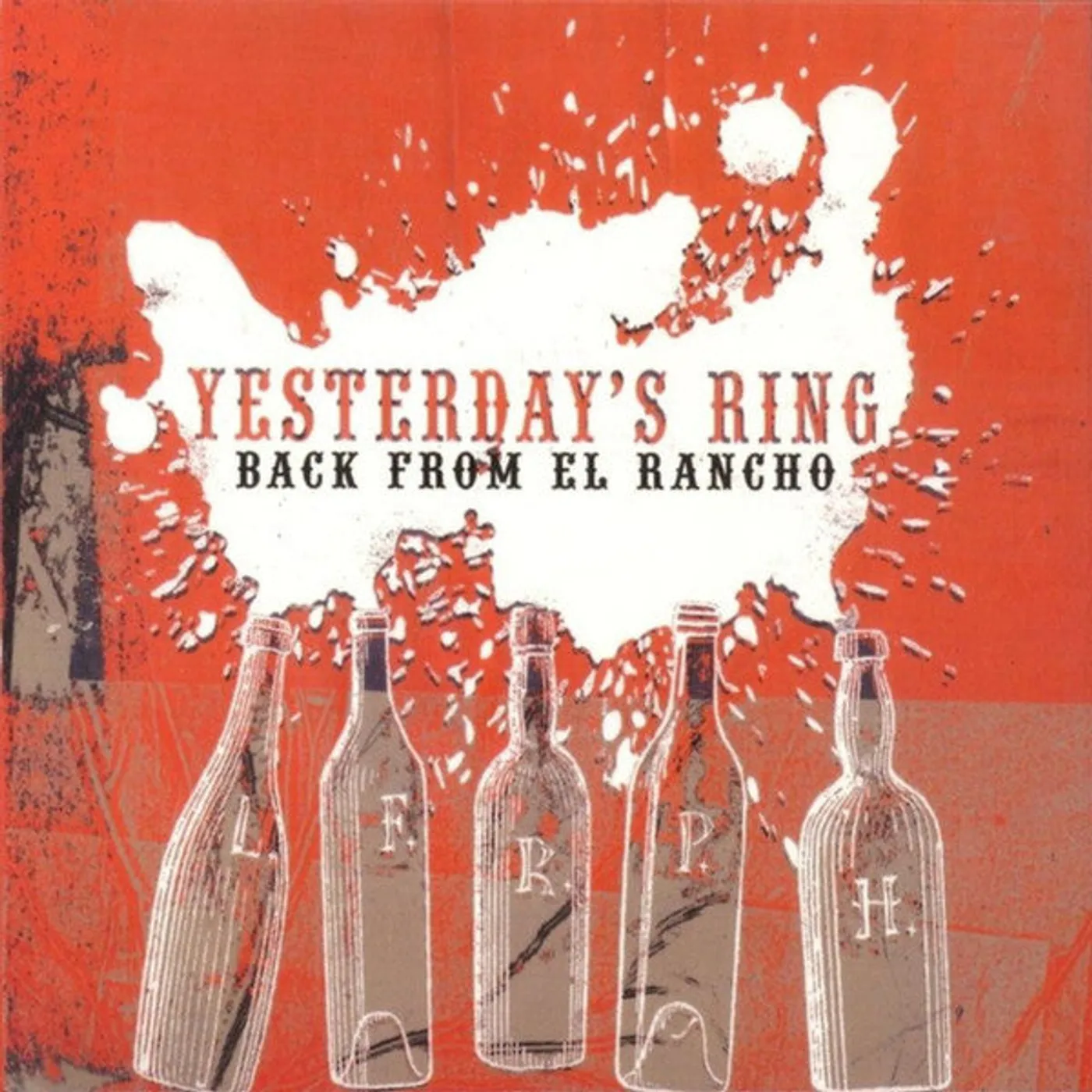 Yesterday's Ring / Back From El Rancho (EP) - CD