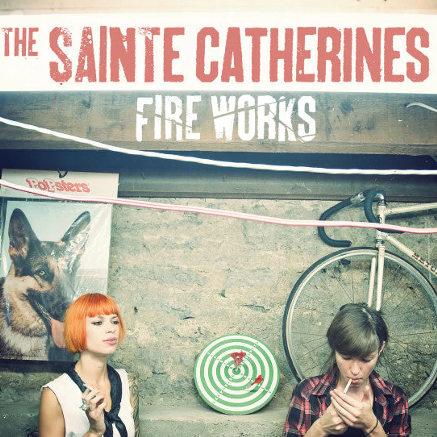 The Sainte Catherines / Fire Works - LP VINYL