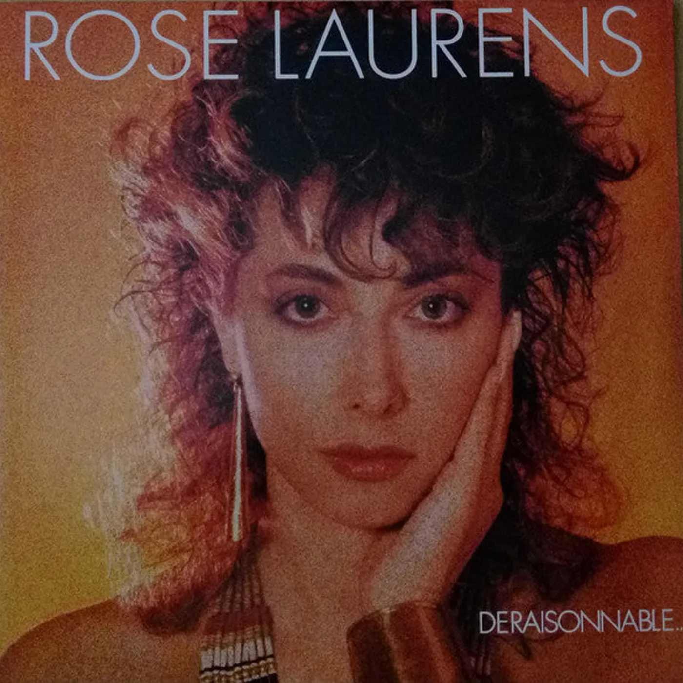Rose Laurens / Déraisonnable... - LP (Vinyl)