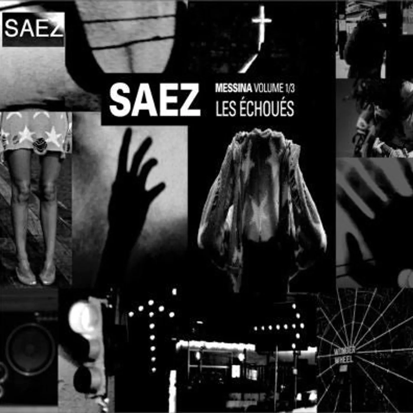 Saez / Messina - Les Échoués vol 1/3