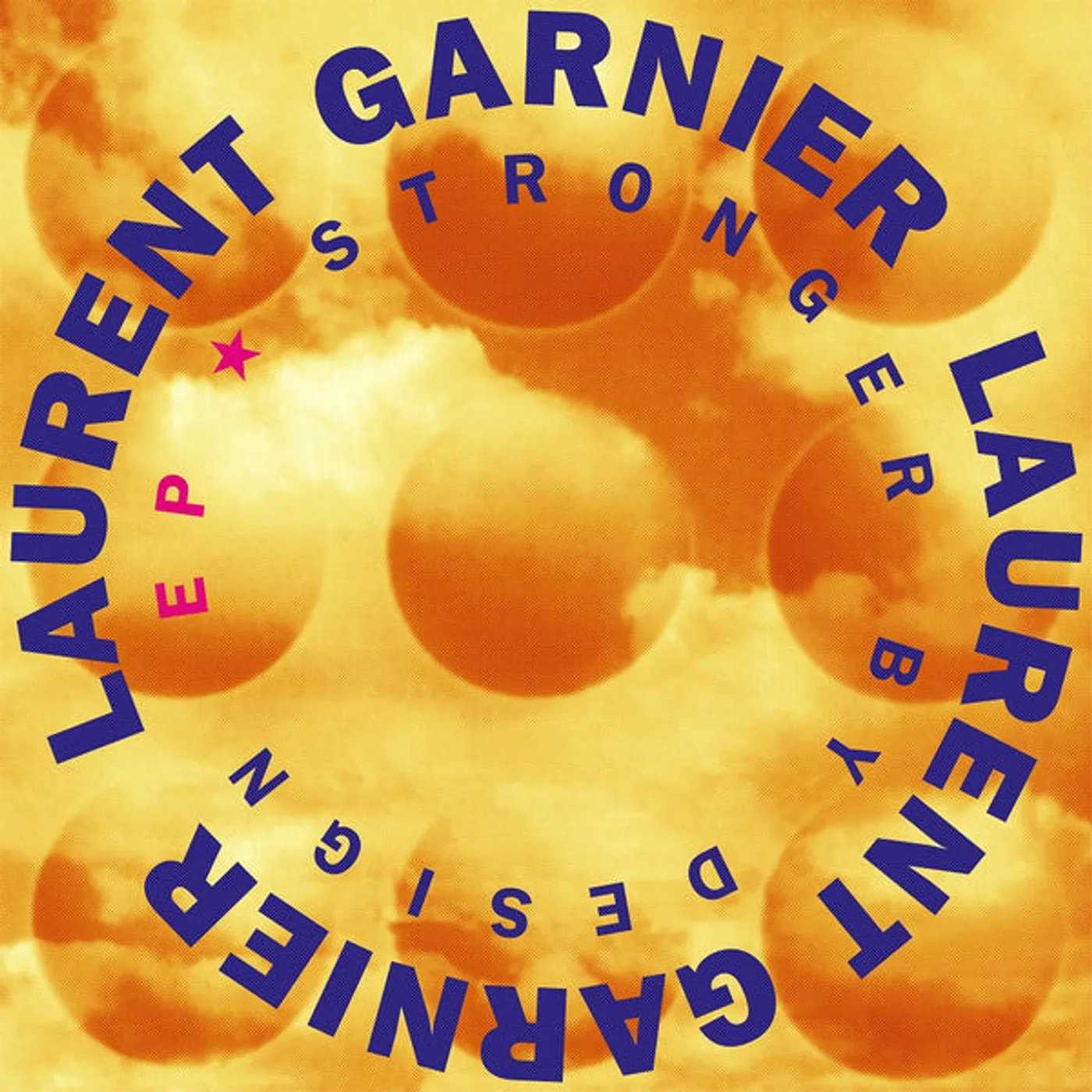 Laurent Garnier / Stronger By Design EP - LP (Vinyl)