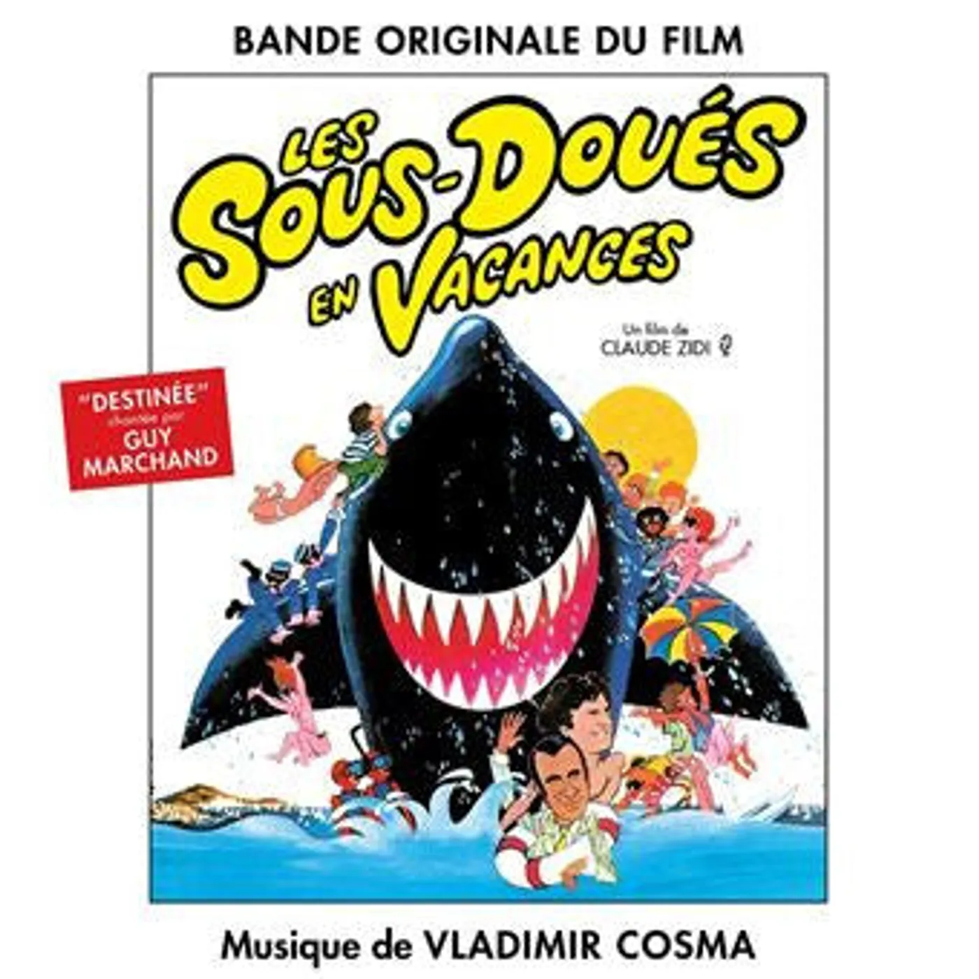 Vladimir Cosma Bande Sonore / Les Sous-Doués En Vances - LP (Vinyl)