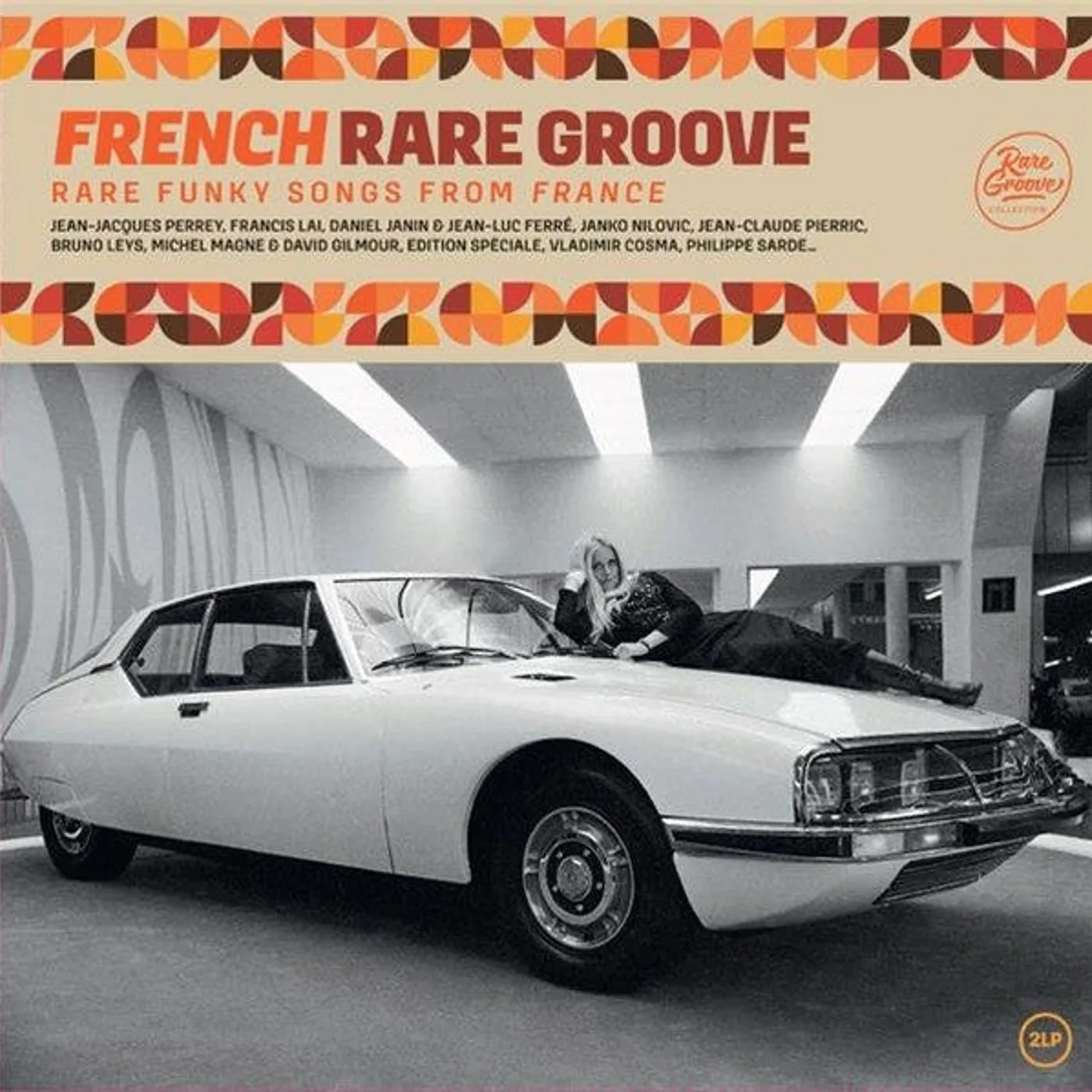 Various Artists Various / French Rare Groove (Rare Funky Songs From France) - 2LP