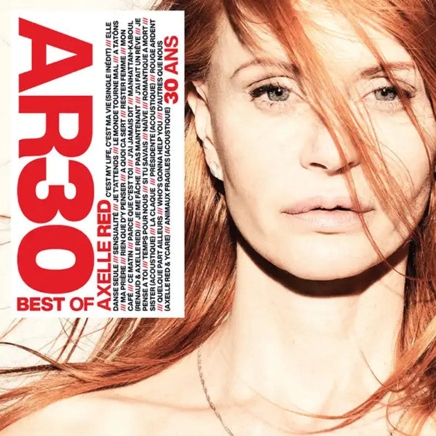 Axelle Red / AR30 (Best Of Axelle Red 30 Ans) - 2CD