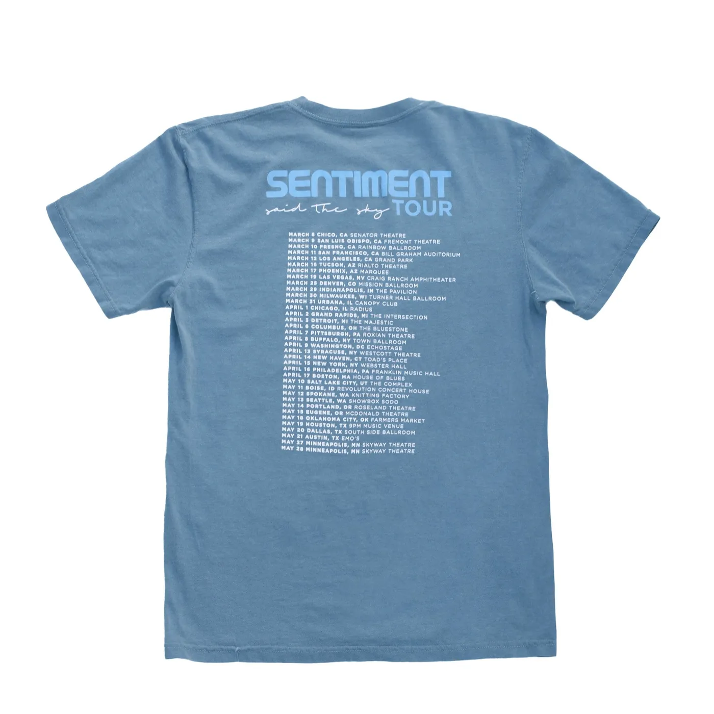 Said The Sky Sentiment Tour Stop Tee - Blue