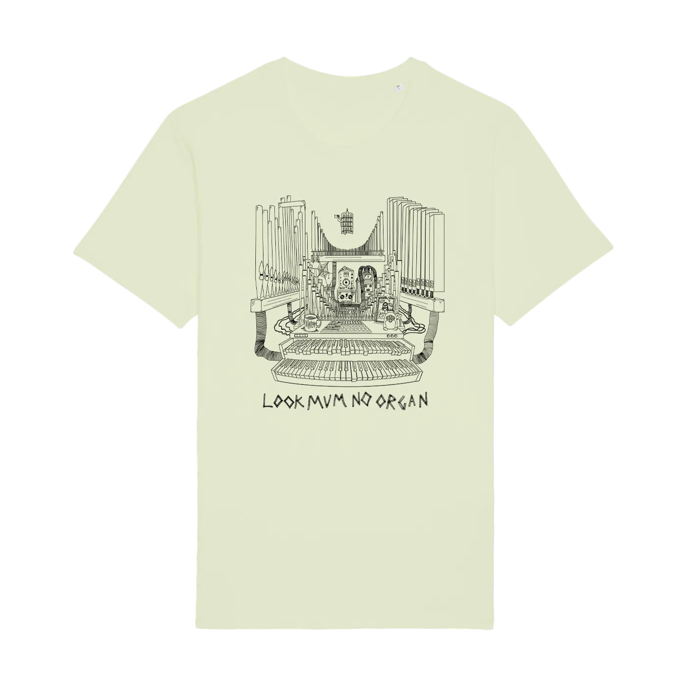 LOOK MUM NO COMPUTER LOOK MUM NO ORGAN | TEE (Light Green)