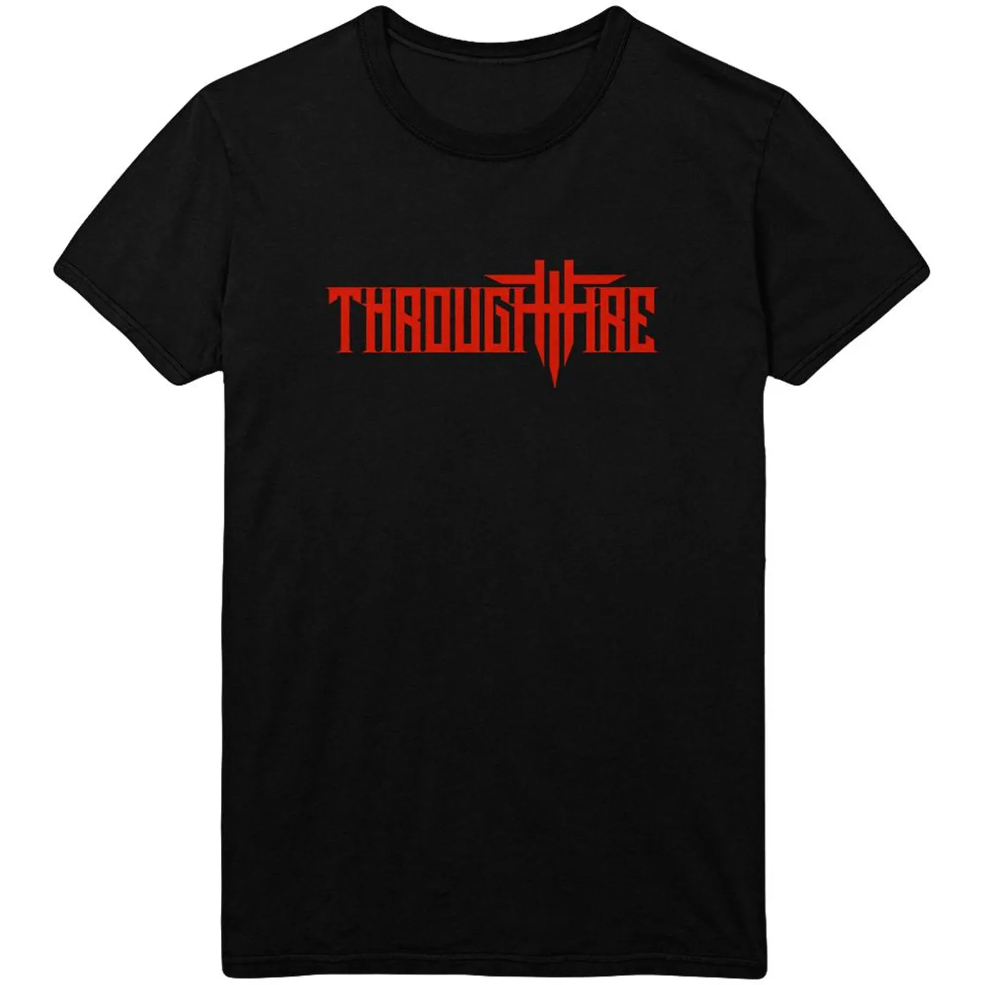 Through Fire - Sick And Tired Tee