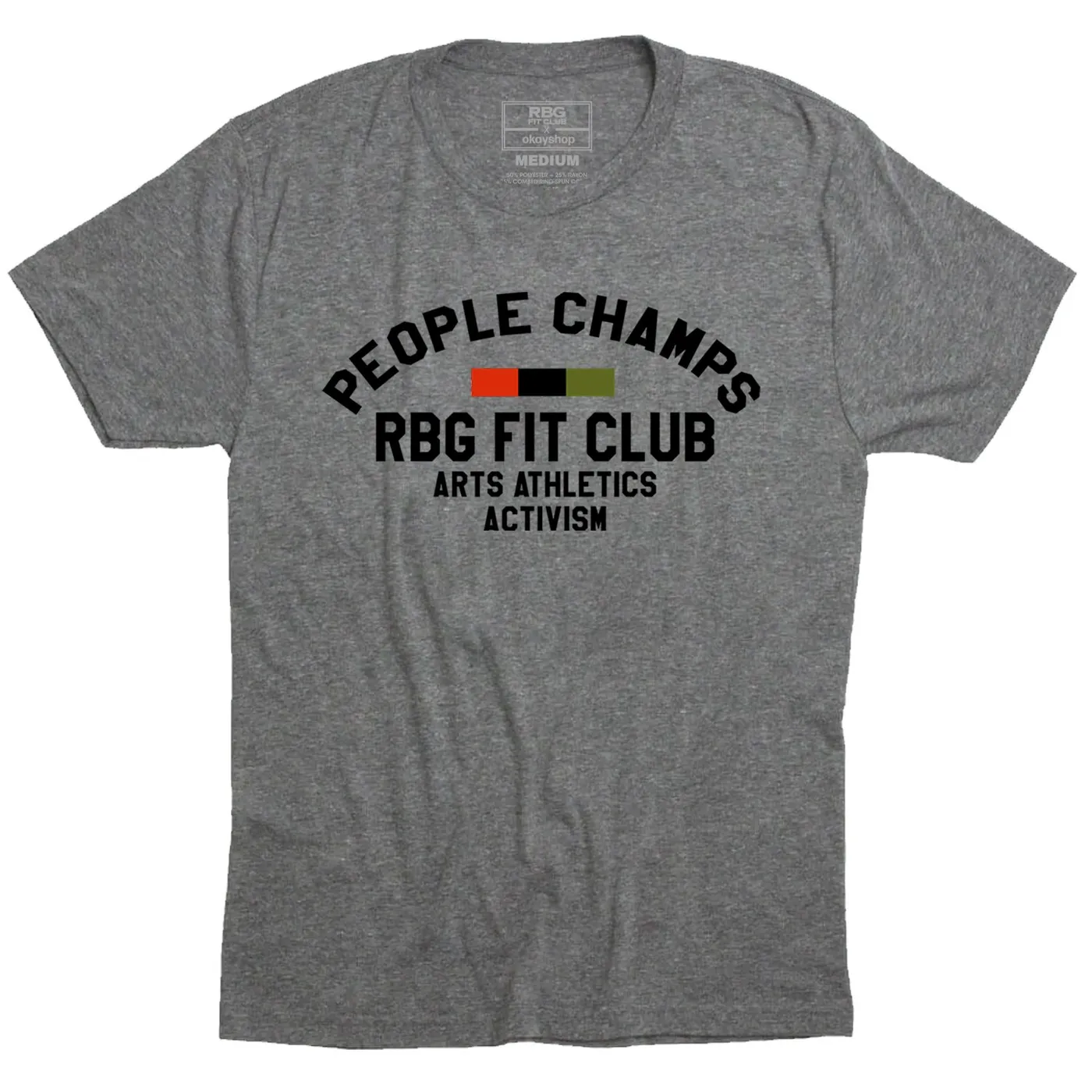 Dead Prez People Champs RBG FIT CLUB T-Shirt (SOLD OUT)