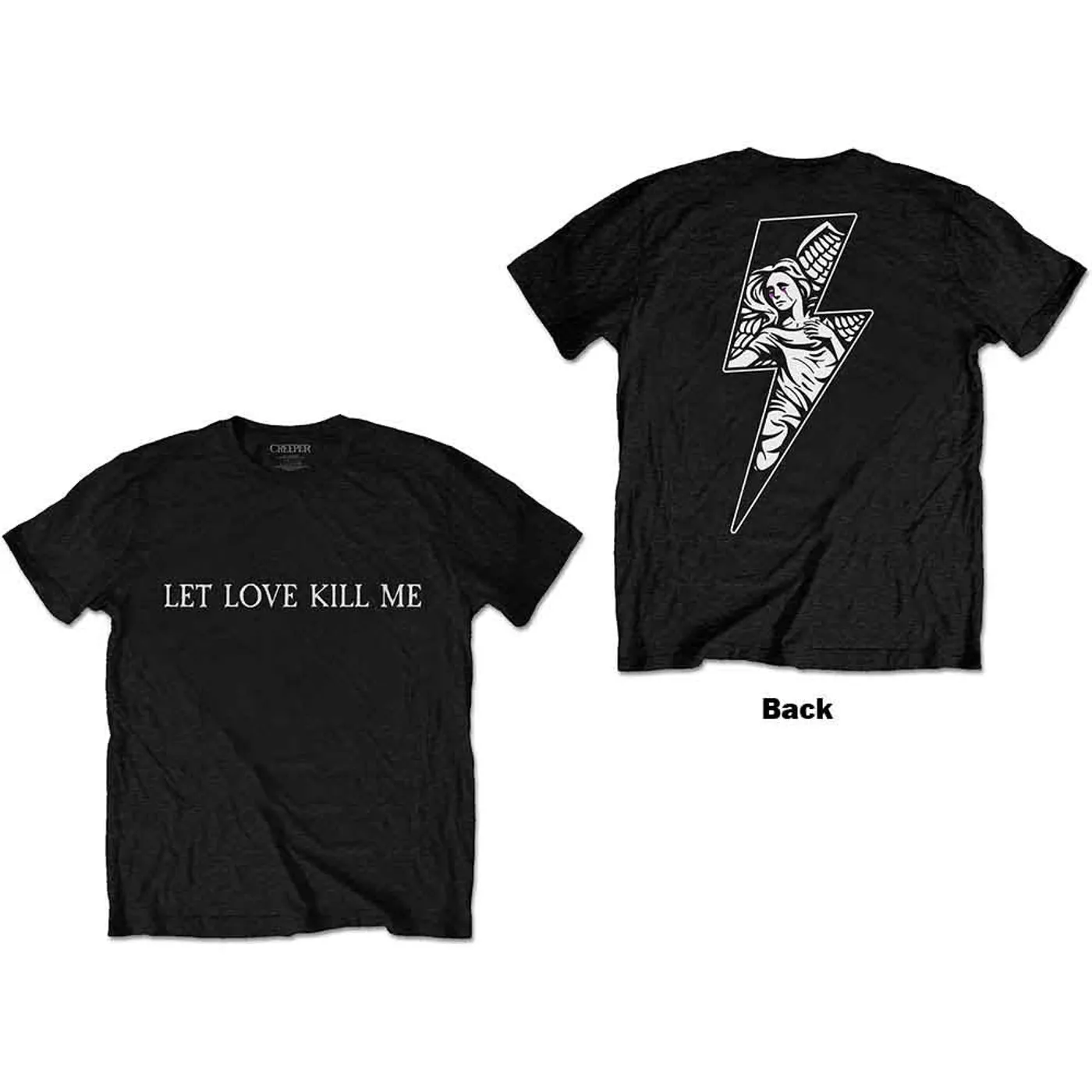 Creeper T Shirt - Let Love Kill Me