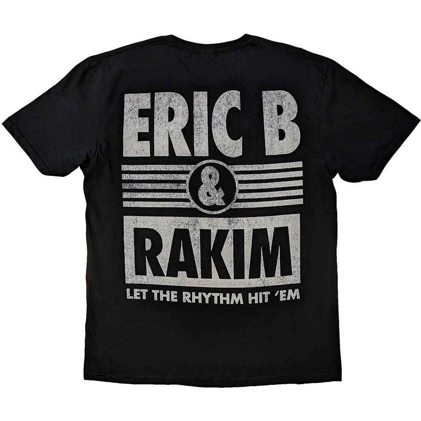 Eric B. & Rakim T Shirt - Let The Rhythm Hit 'Em