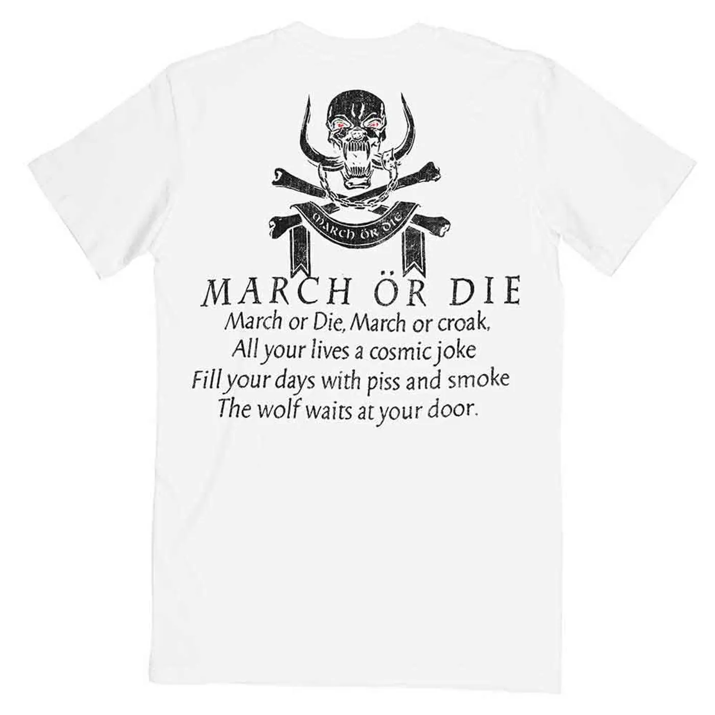 Motörhead T Shirt - March Or Die