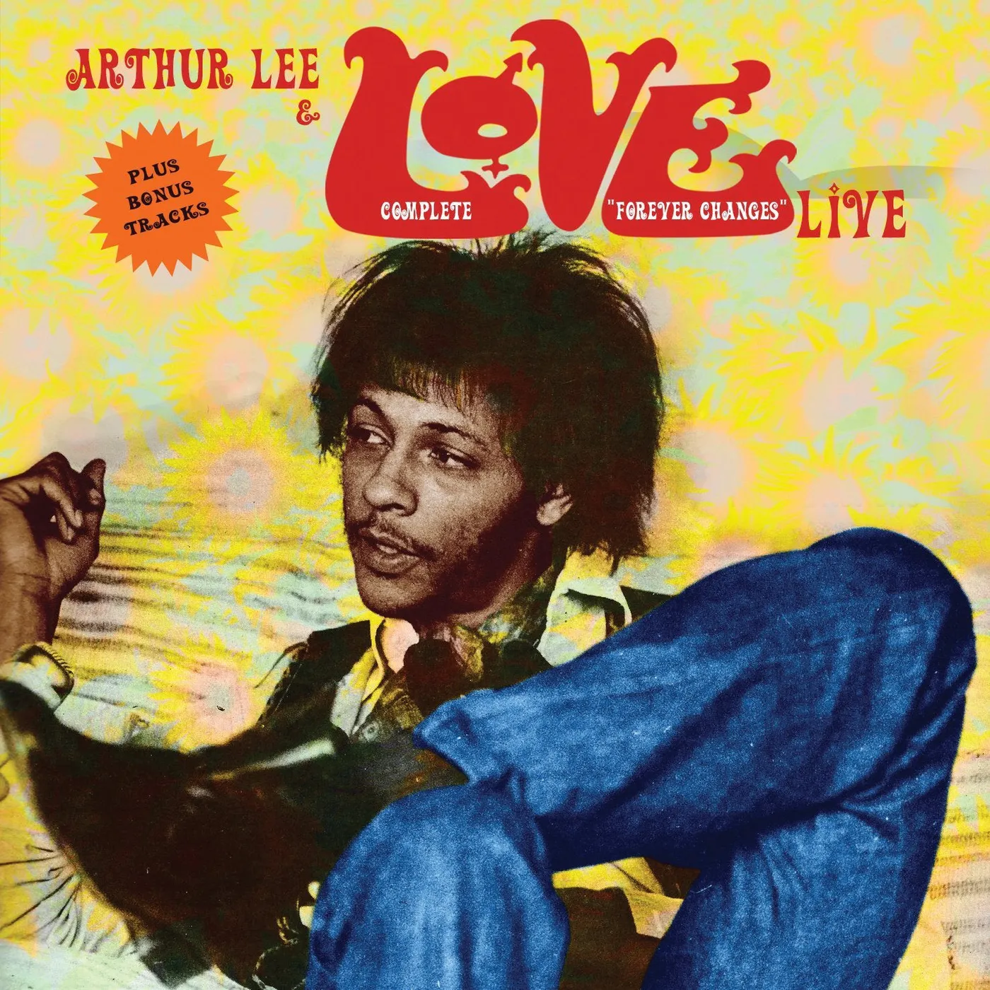 Arthur Lee & Love LP - Complete Forever Changes Live (Vinyl)