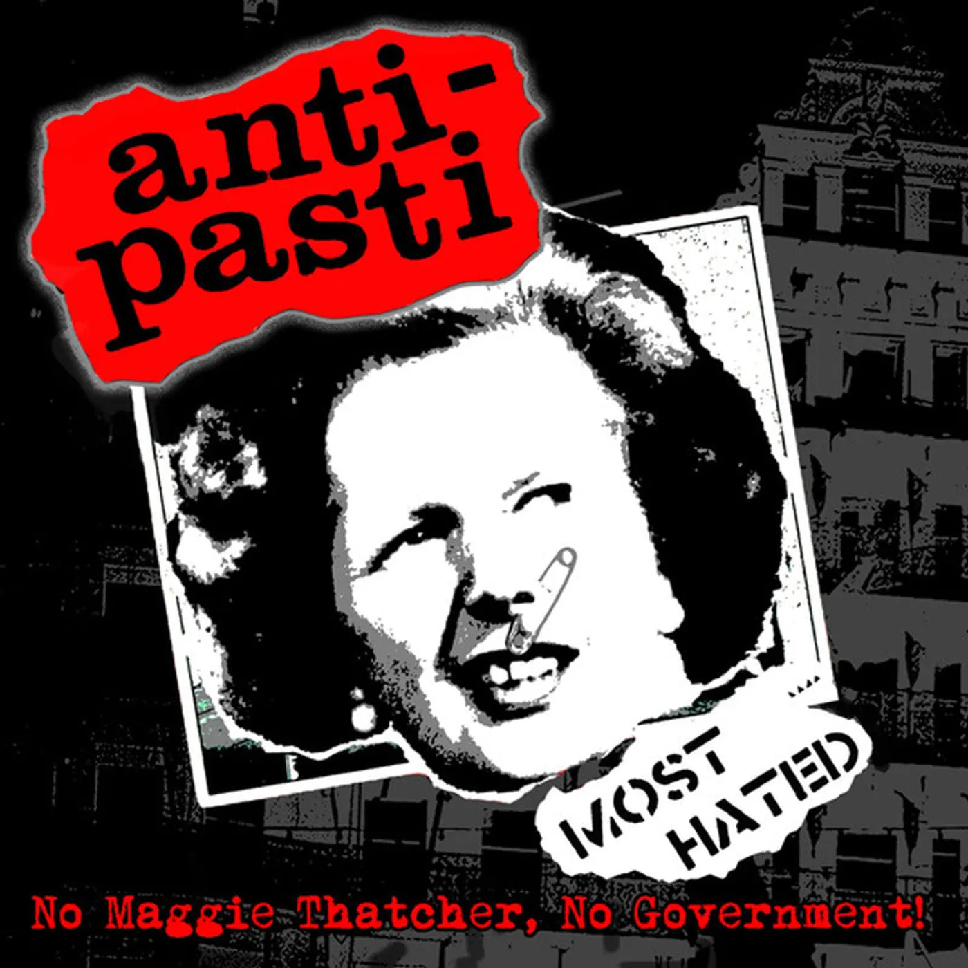 Anti-Pasti LP - No Maggie Thatcher, No Government! (Red/Black Vinyl + Poster)