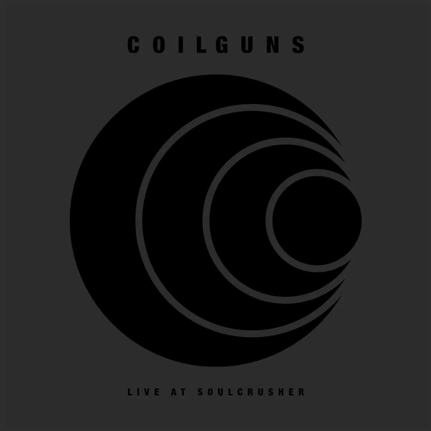 Coilguns LP - Live At Soulcrusher (Vinyl)