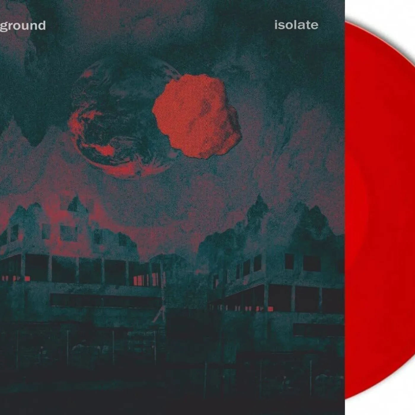 Cosmic Ground LP - Isolate (Transparent Red Vinyl)
