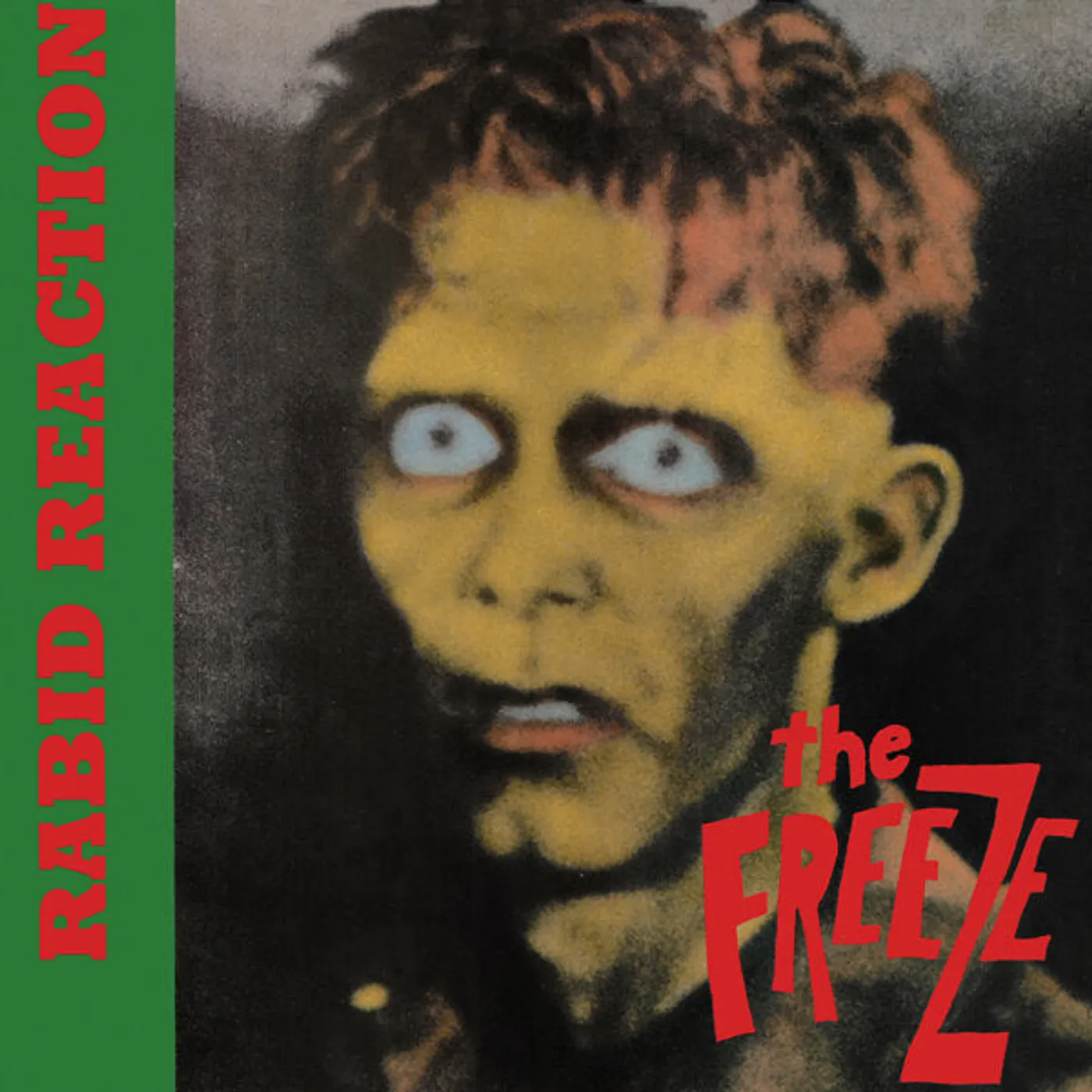 Freeze, The LP - Rabid Reaction (Vinyl)