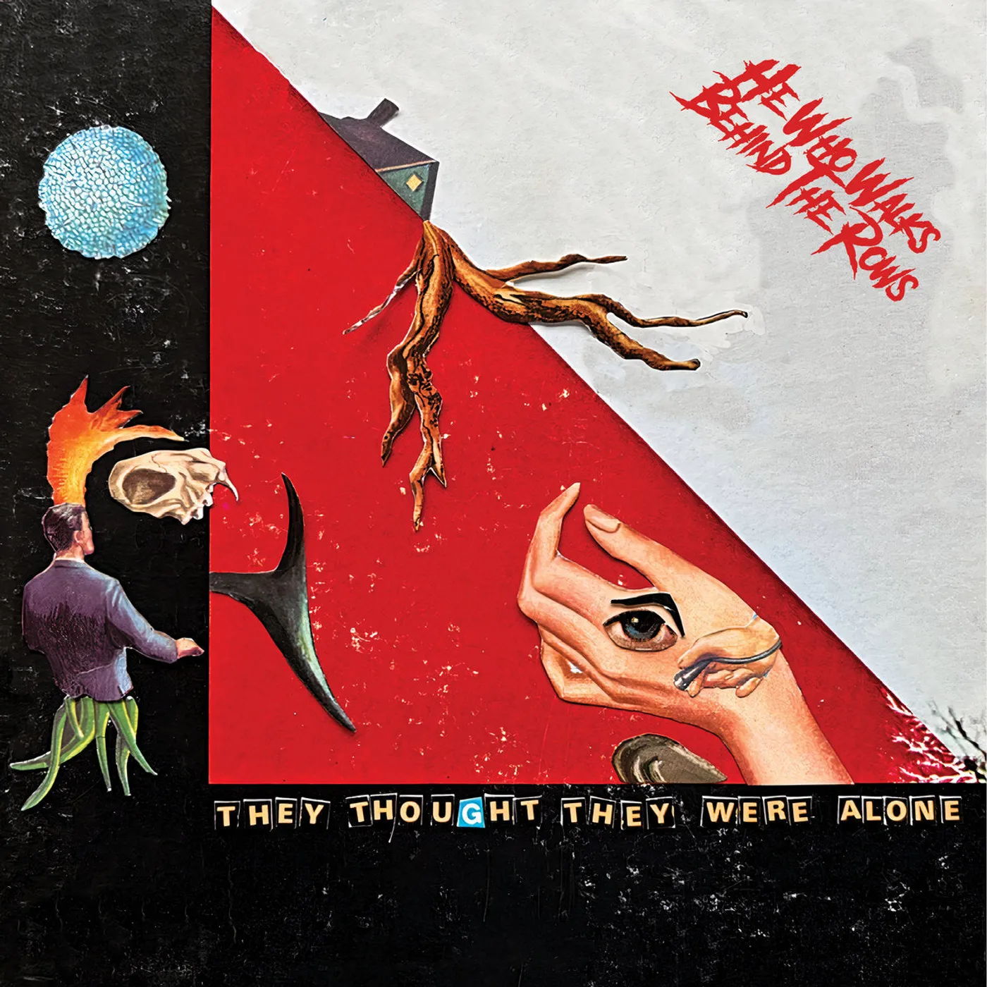 He Who Walks Behind The Rows LP - They Thought They Were Alone (Red Vinyl)