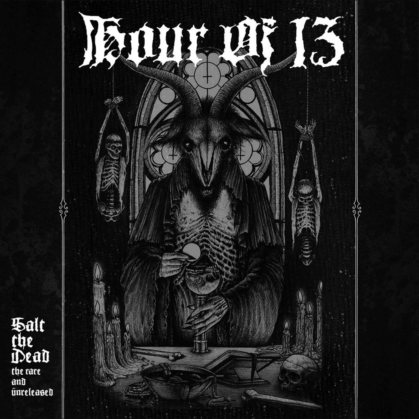 Hour Of 13 LP - Salt The Dead: The Rare And Unreleased (2Lp) (Vinyl)