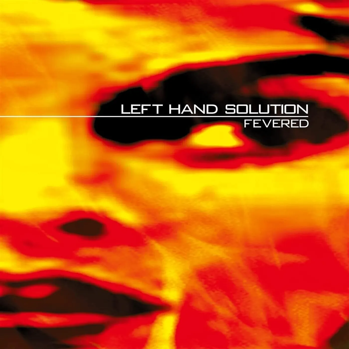 Left Hand Solution LP - Fevered (2Lp 25 Years Edition)(Transparent Orange) (Vinyl)