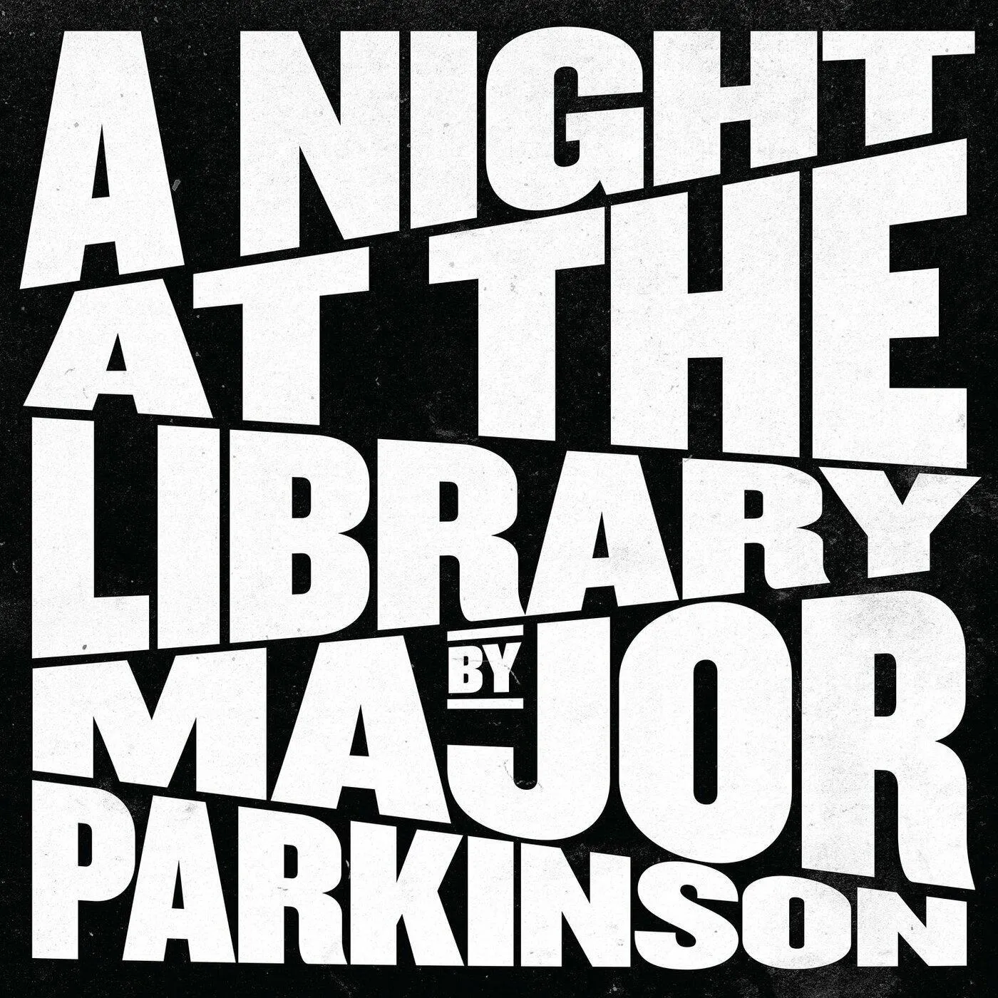 Major Parkinson LP - A Night At The Library (Vinyl)