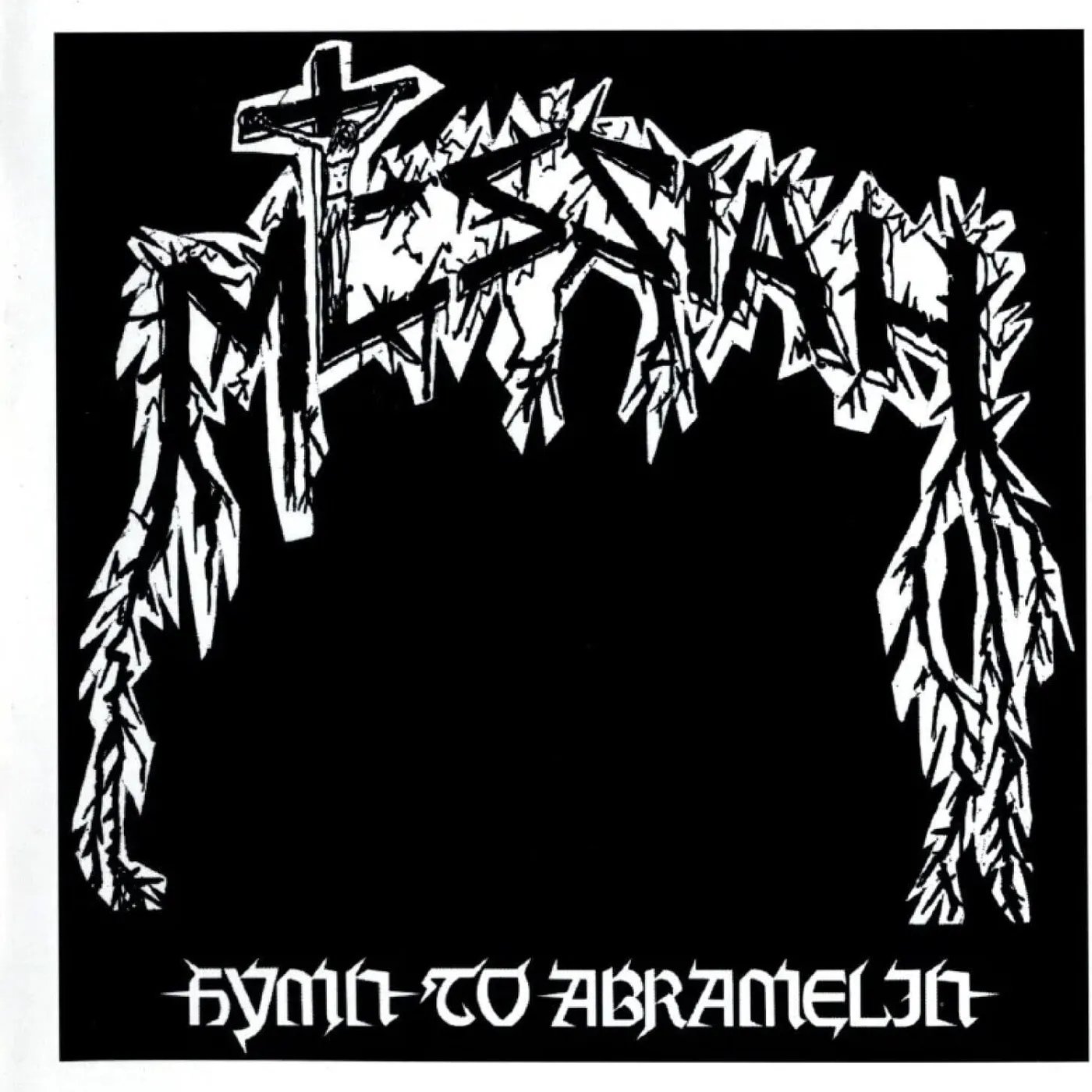 Messiah LP - Hymn To Abramelin (Vinyl)