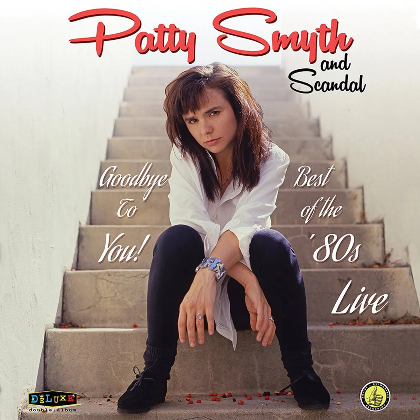 Patty Smyth and Scandal LP - Goodbye To You! Best Of The '80S Live (Vinyl)