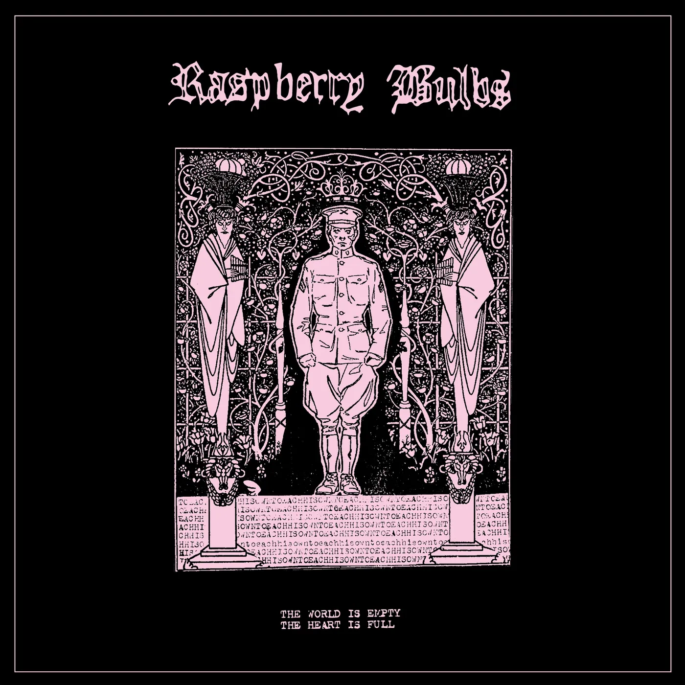 Raspberry Bulbs LP - The World Is Empty, The Heart Is Full (Vinyl)
