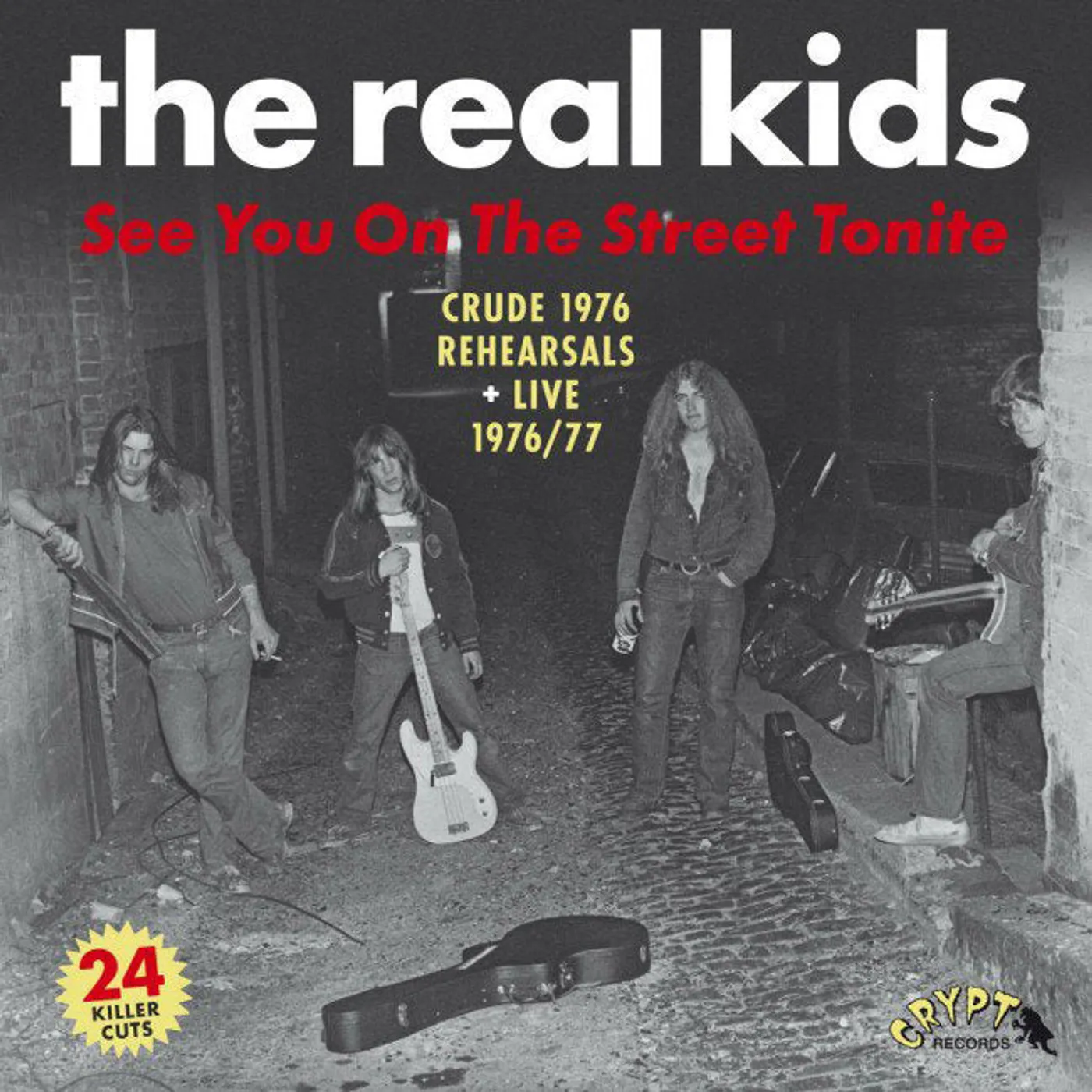 Real Kids, The LP - See You On The Street Tonite (2Lp) (Vinyl)
