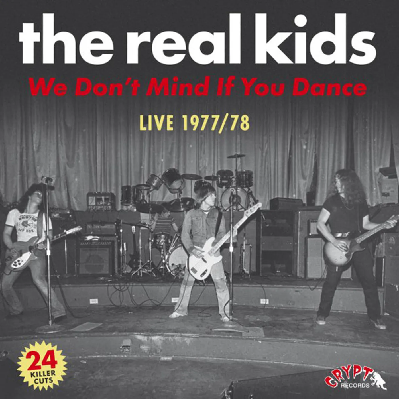 Real Kids, The LP - We Don'T Mind If You Dance (2Lp) (Vinyl)