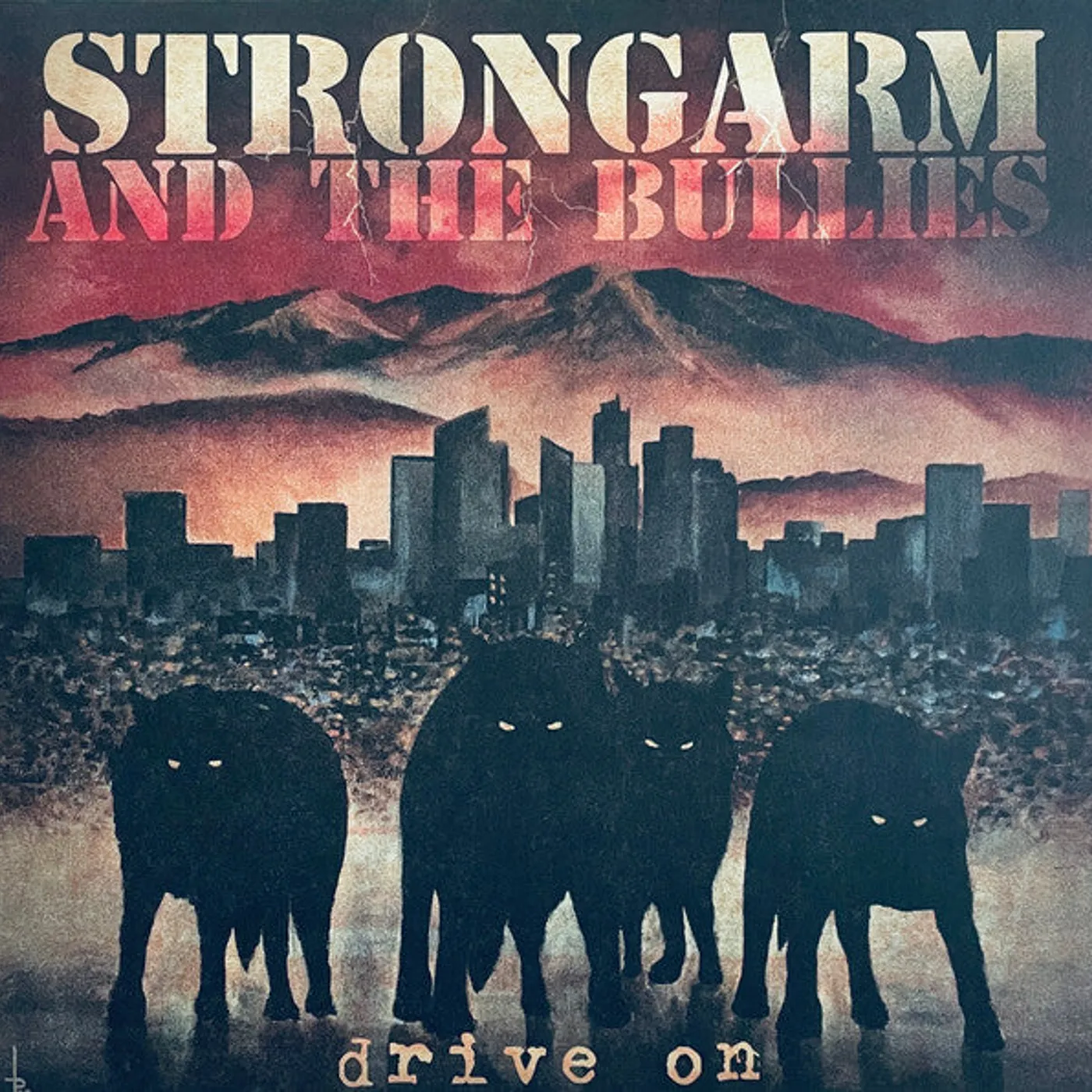 Strongarm And The Bullies LP - Drive On (Transparent Bloodred Vinyl)