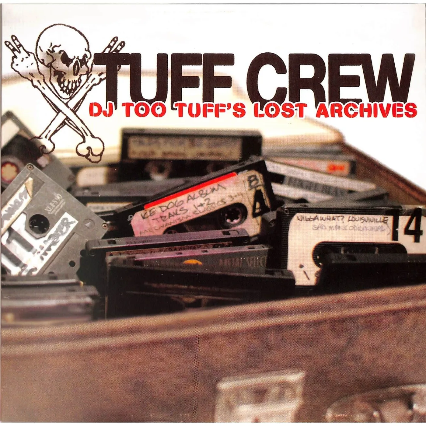 Tuff Crew LP - Dj Too Tuff'S The Lost Archives (2Lp) (Vinyl)