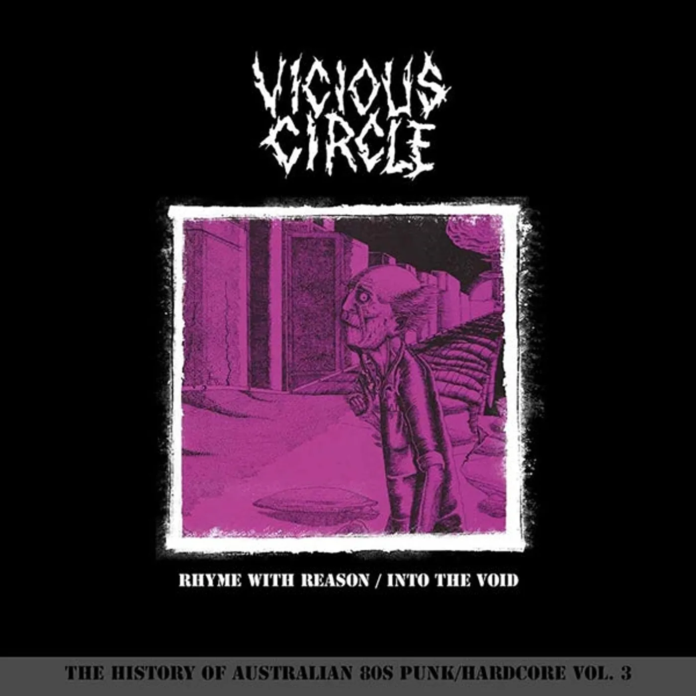 Vicious Circle LP - Rhyme With Reason/ Into The Void  (2Lp) (Vinyl)