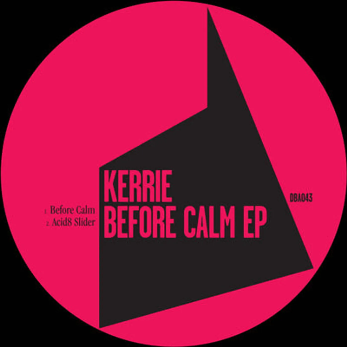 Kerrie LP - Before Calm EP: (Vinyl)