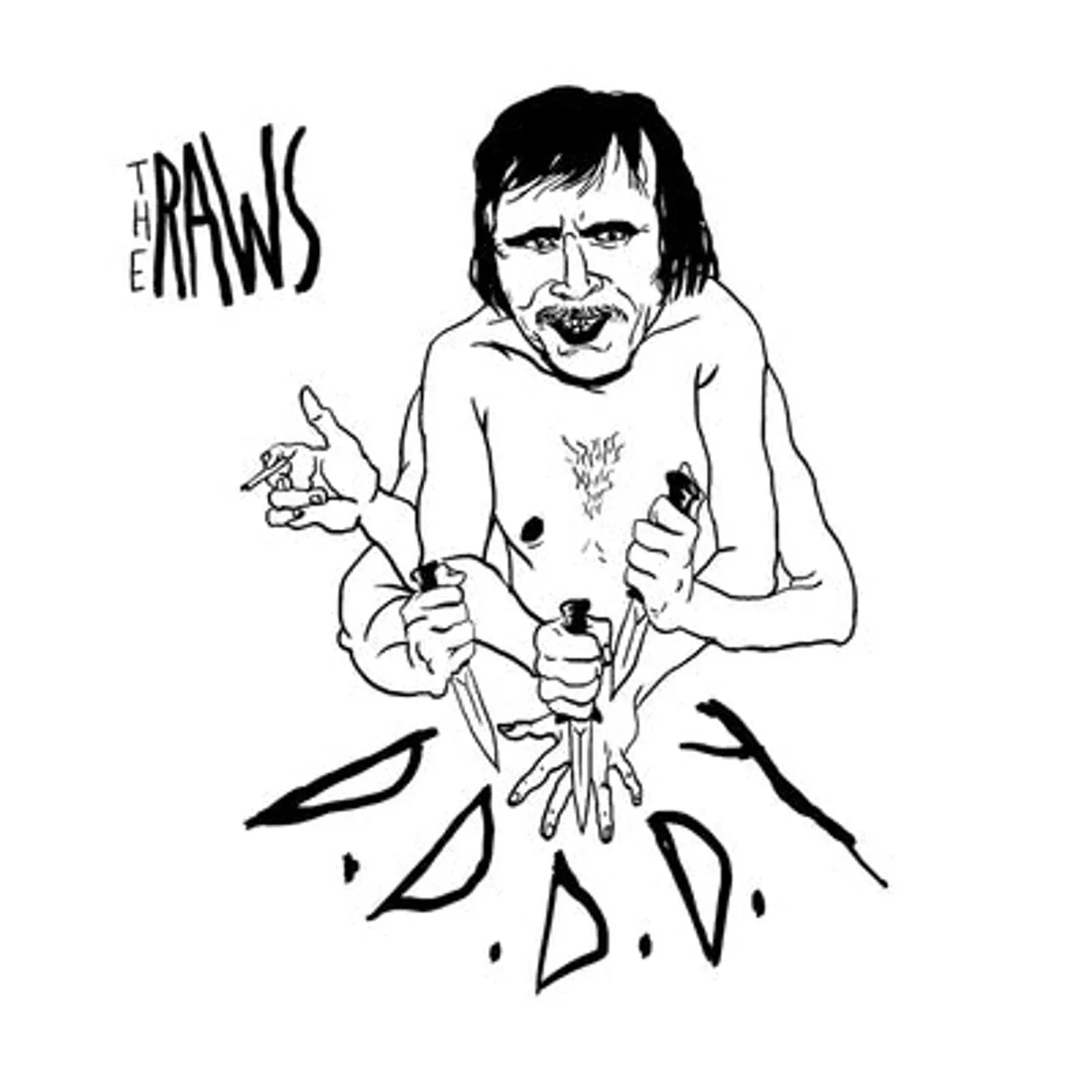 The Raws LP - D.D.D.D.T.: (Vinyl)