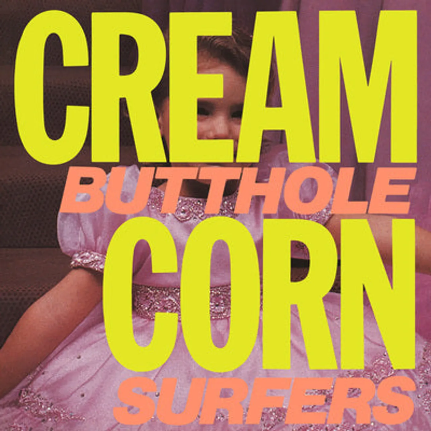 Butthole Surfers LP - Cream Corn from the Socket of Davis (Vinyl)
