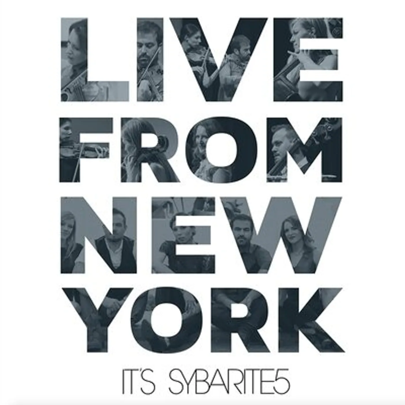 William Brittelle LP - Live from New York, It's Sybarite5: (Vinyl)