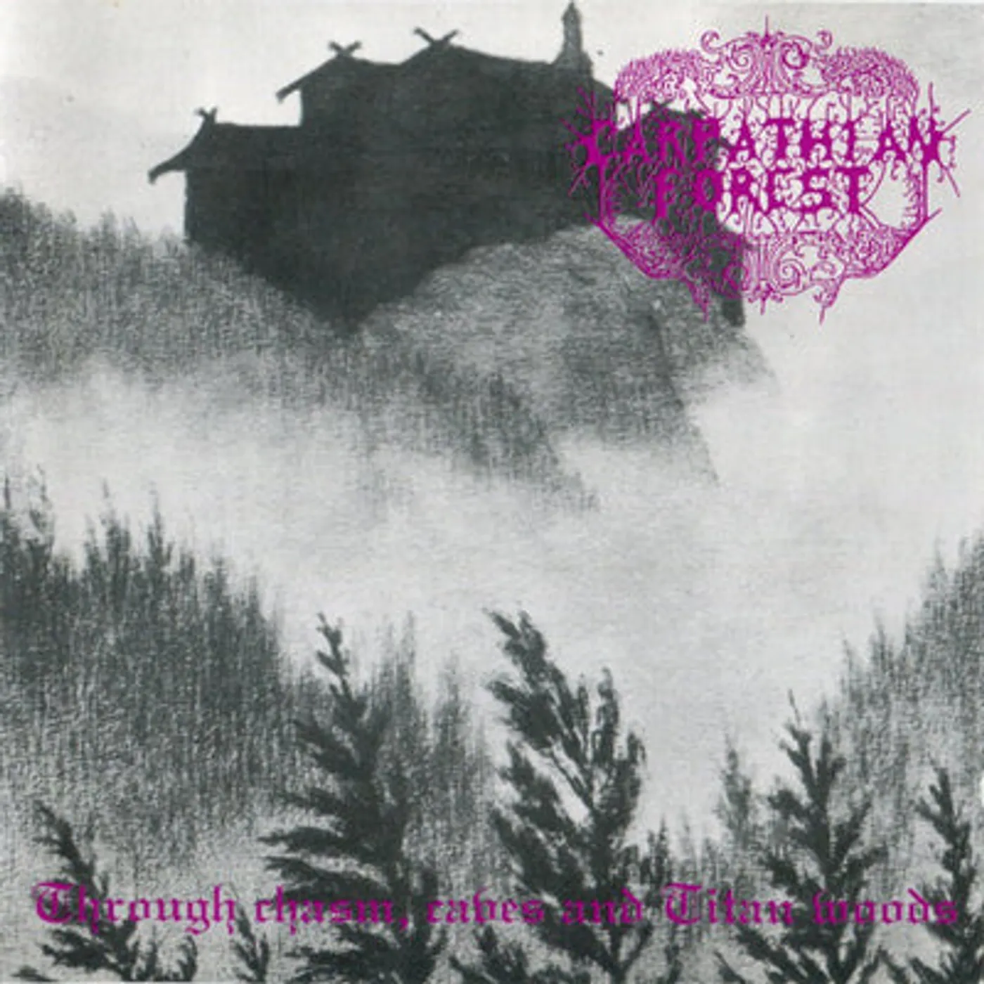 Carpathian Forest LP - Through Chasm, Caves and Titan Woods (Vinyl)