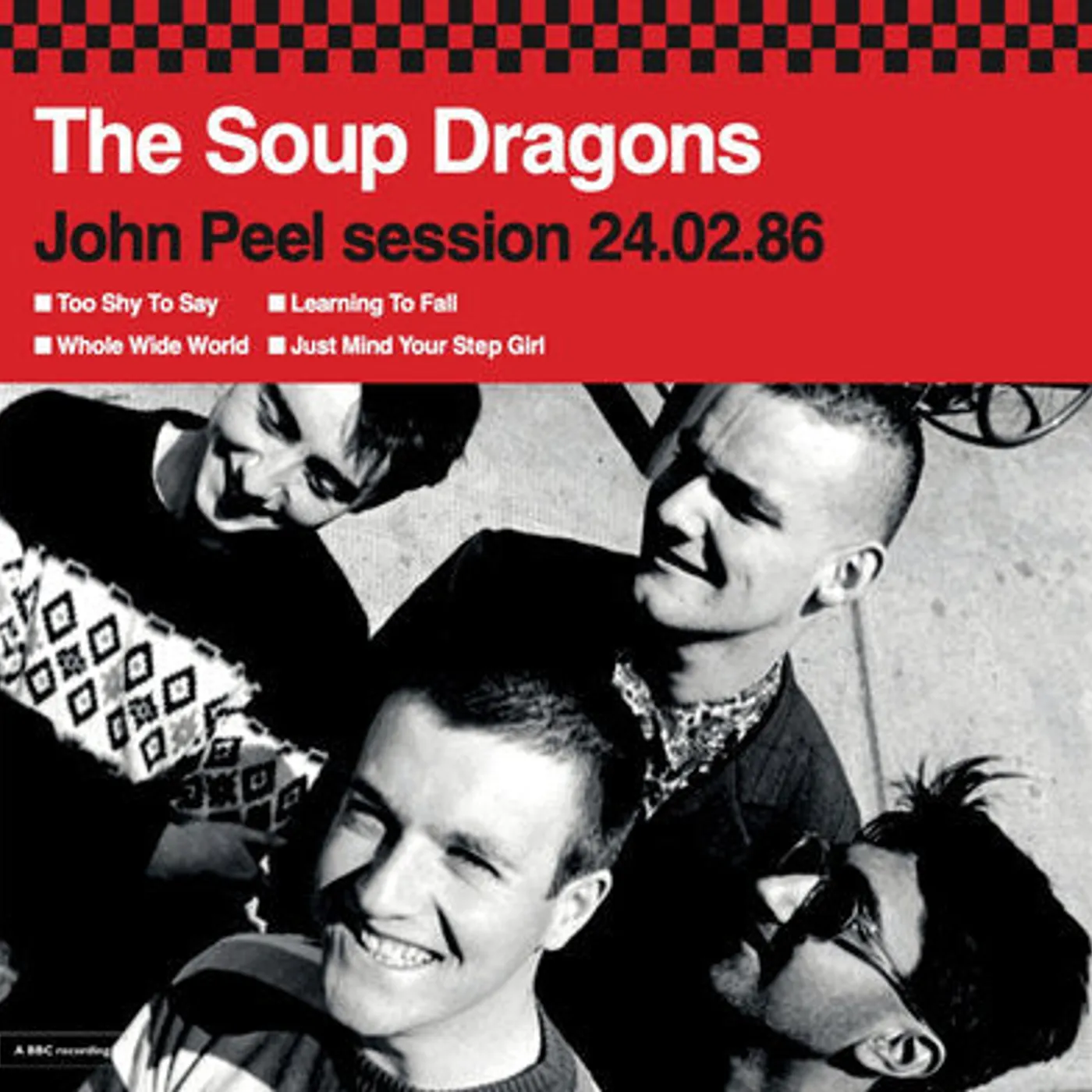 The Soup Dragons LP - John Peel Session 24.02.86 (Vinyl)
