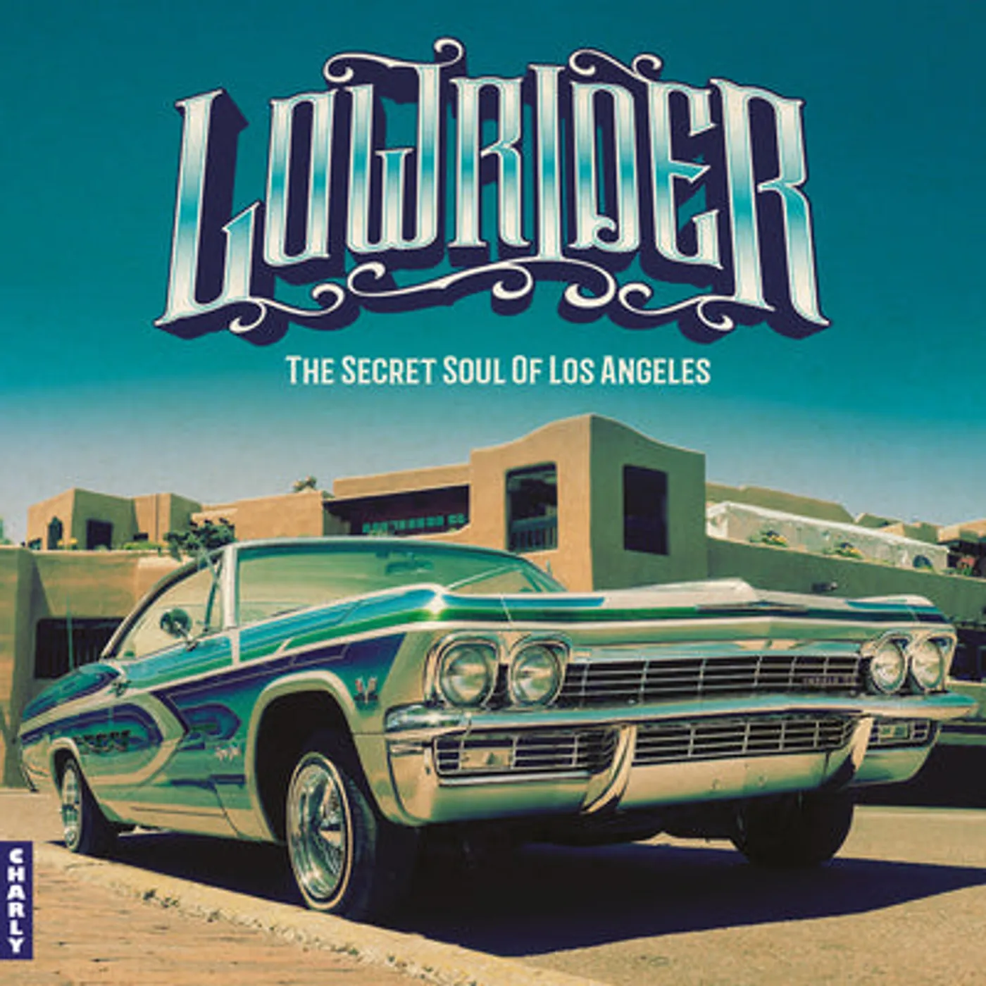 Various Artists LP - Lowrider: The Secret Soul of Los Angeles (Vinyl)
