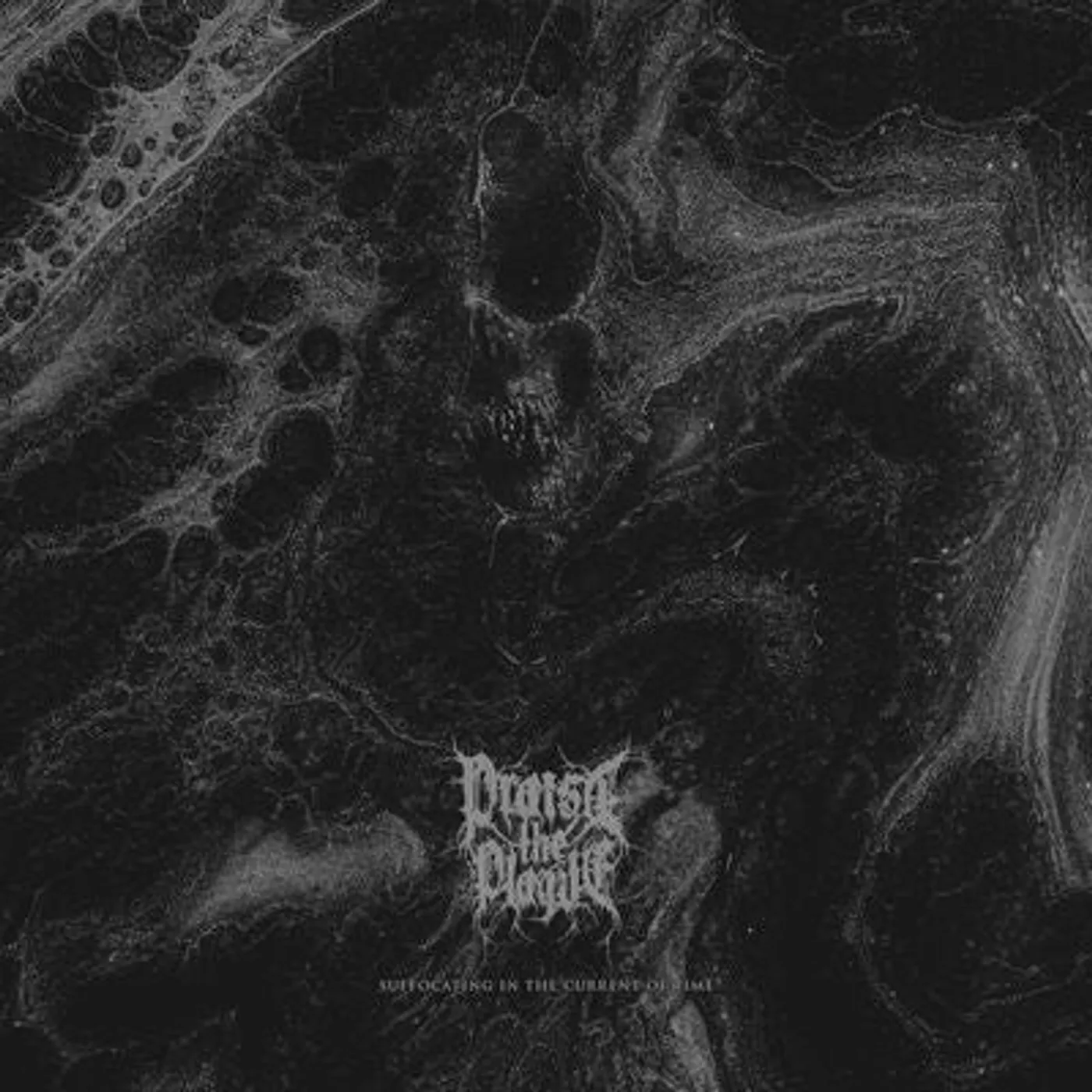 Praise the Plague LP - Suffocating in the Current of Time (Vinyl)