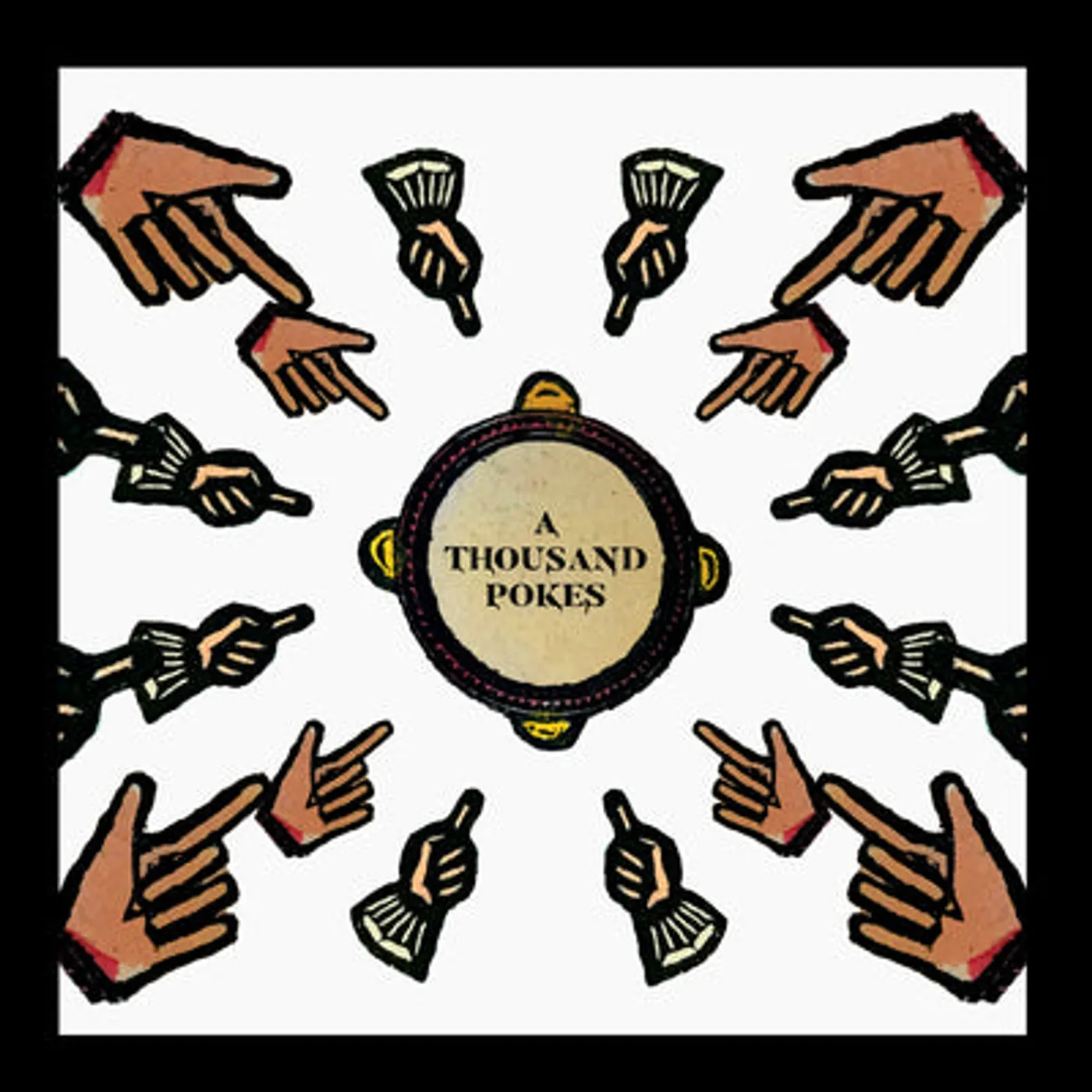 Stick in the Wheel LP - A Thousand Pokes (Vinyl)