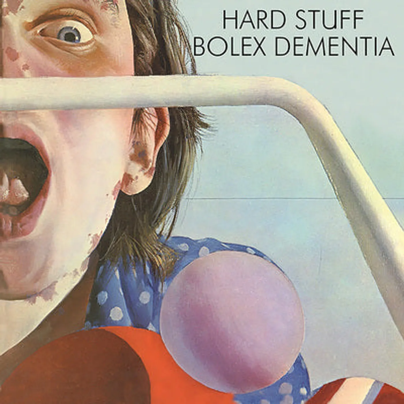 Hard Stuff LP - Bolex Dementia (Vinyl)