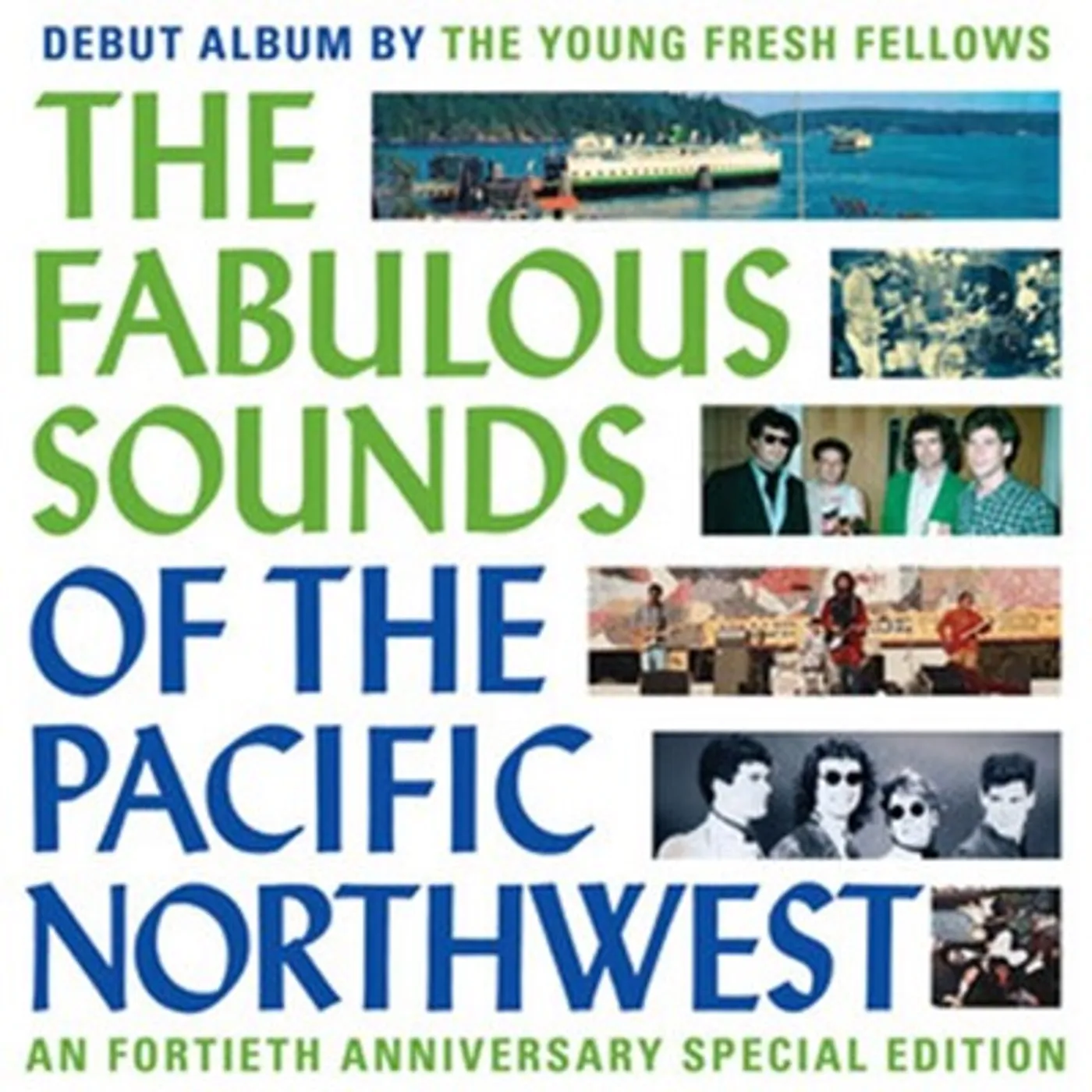 The Young Fresh Fellows LP - The Fabulous Sounds of the Pacific Northwest (Vinyl)